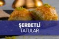 Şerbetli Tatlılar